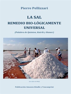 cover image of La sal remedio bio-lógicamente universal